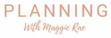 Planning With Maggie Rae Blog