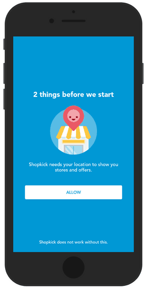 Open the Shopkick app and allow location access