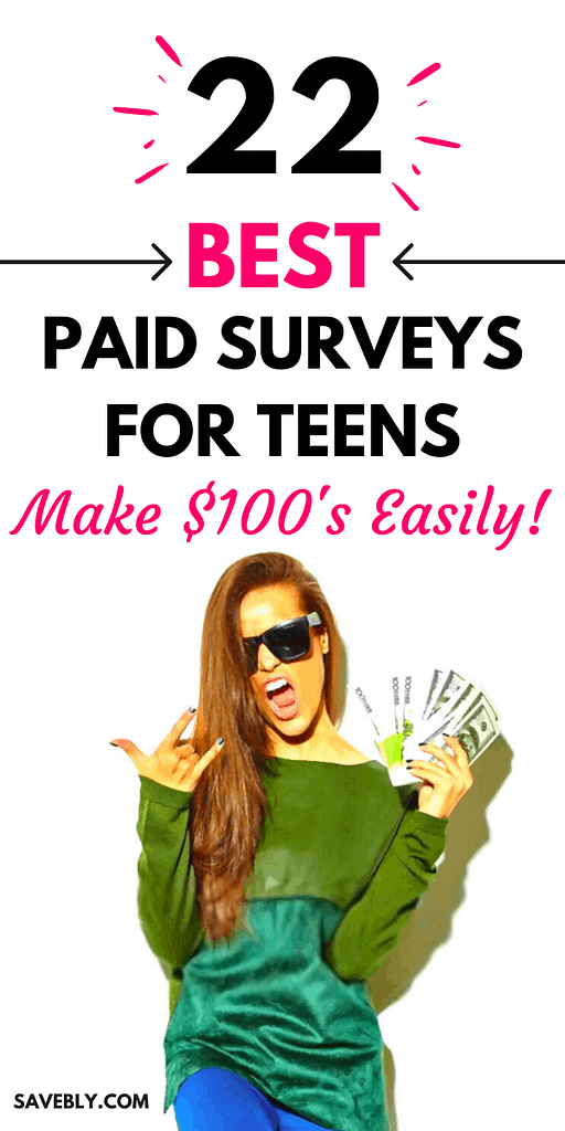 22 Best Paid Surveys For Teens To Make Some Extra Cash