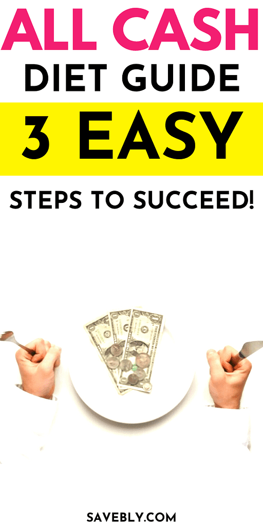 All Cash Diet Guide: 3 Steps To Succeed