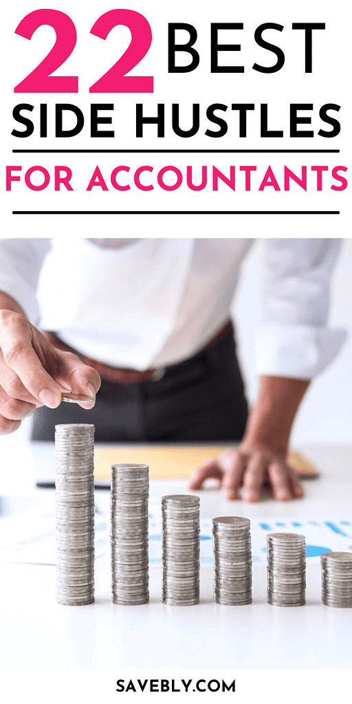 22 Best Side Hustles For Accountants