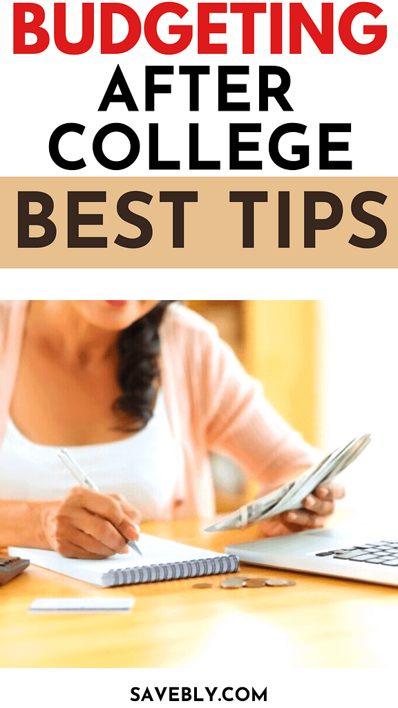 Budgeting After College (Finance Tips)