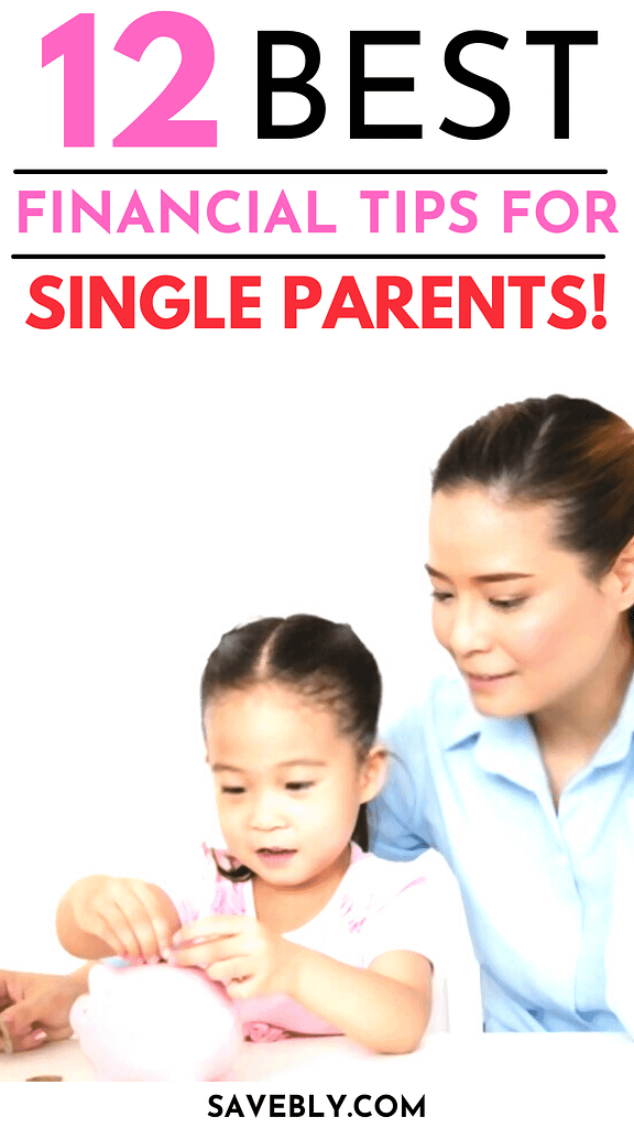 12 Best Financial Tips For Single Parents
