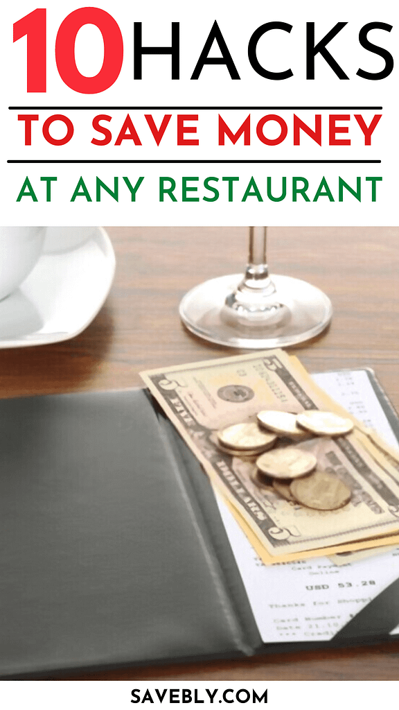 10 Restaurant Hacks To Save Money Easily