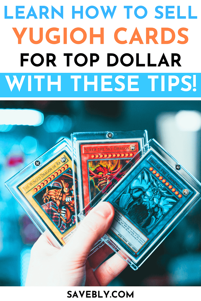 Sell YuGiOh Cards For Top Dollar (With These Tips)