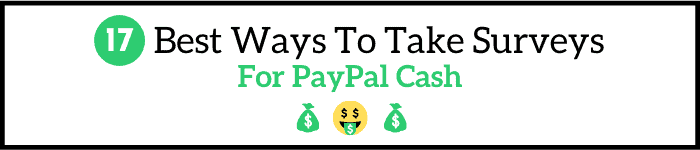Best Ways To Take Surveys For PayPal Cash