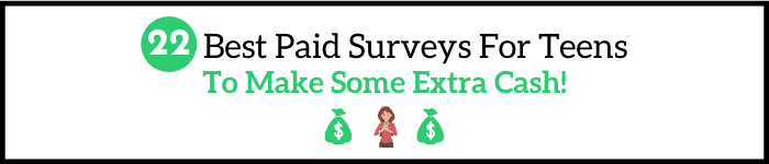 Best Paid Surveys For Teens