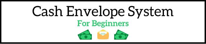 Cash Envelope System For Beginners
