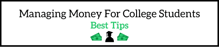 Managing Money For College Students