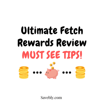 Ultimate Fetch Rewards Review! Must See Tips