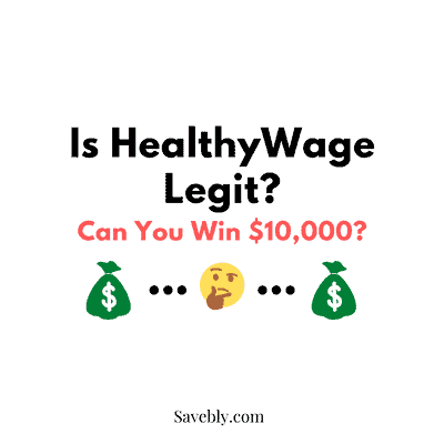 Is HealthyWage Legit? Can You Win $10,000?