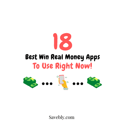 18 Best Win Real Money Apps To Use Right Now