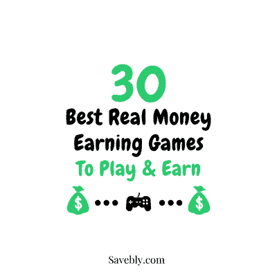 30 Best Real Money Earning Games To Play And Earn