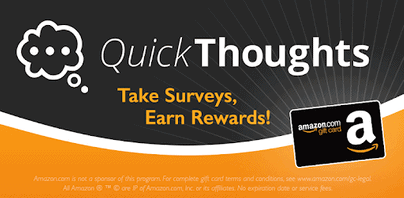 Take surveys and earn rewards with QuickThoughts