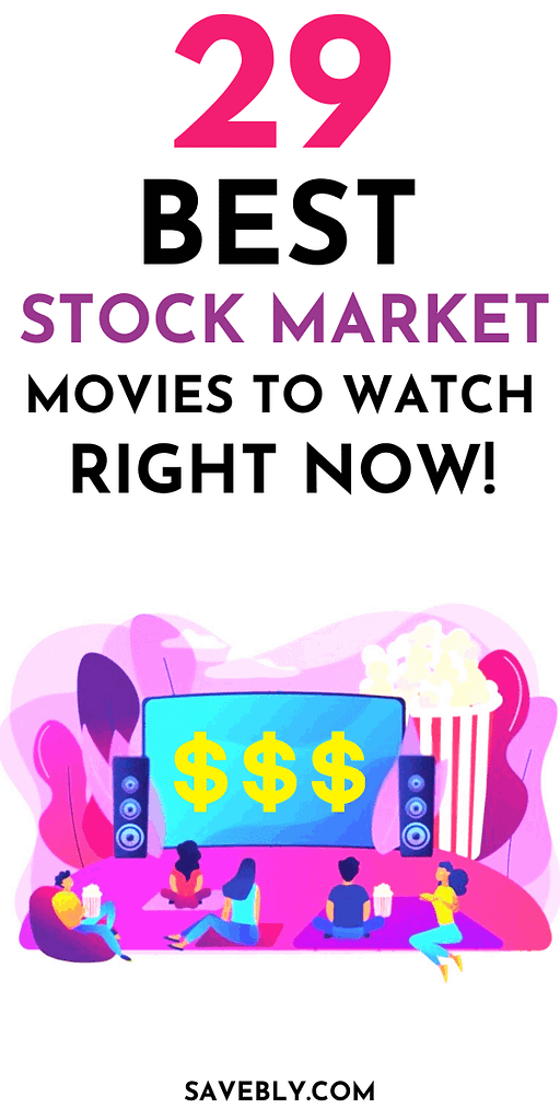 29 Best Stock Market Movies To Watch Right Now