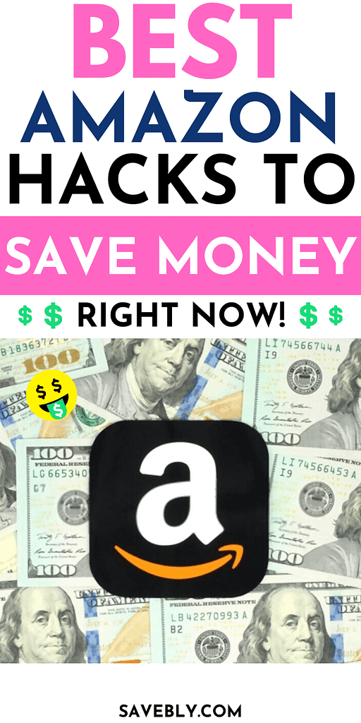 Best Amazon Hacks To Save Money