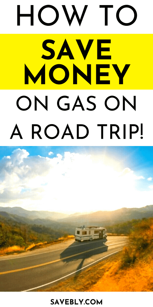 How To Save Money On Gas On A Road Trip