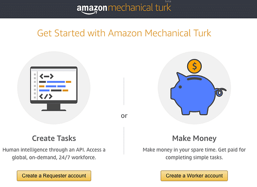 Sign up for your Amazon's Mechanical Turk account