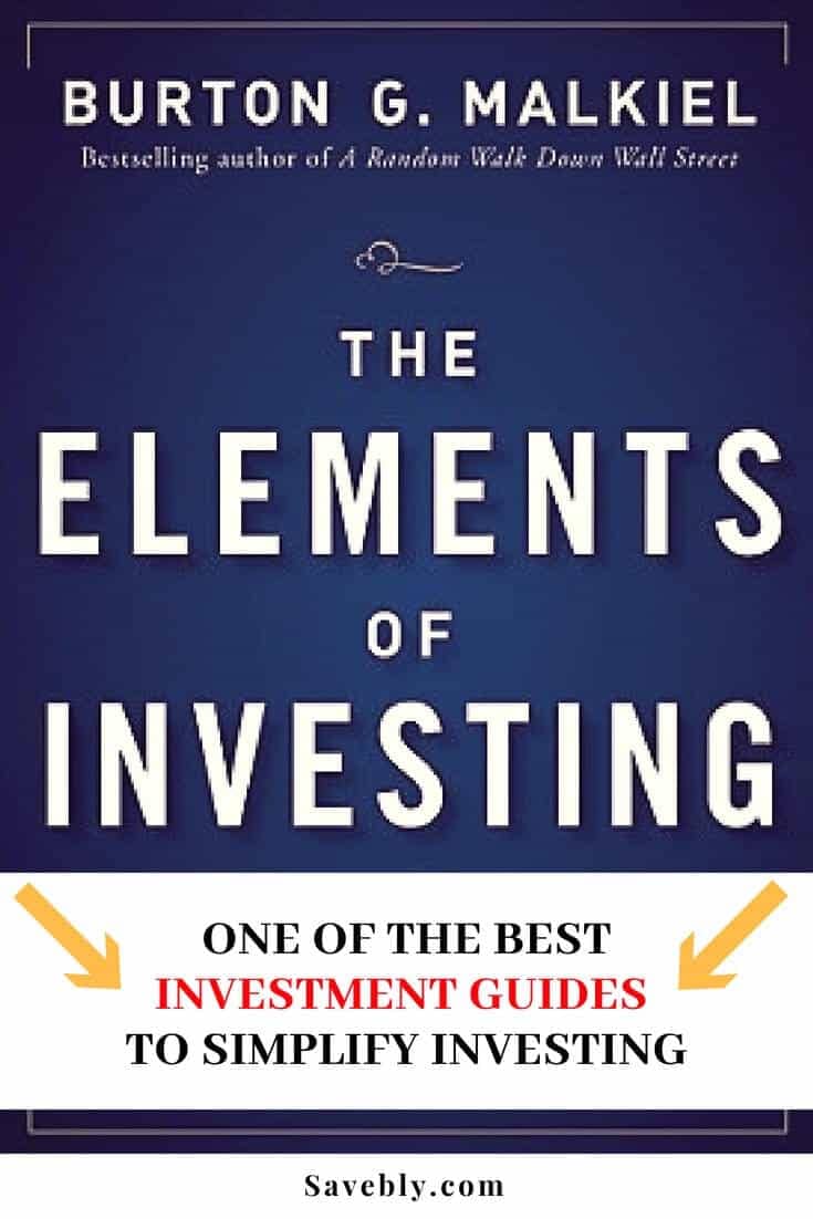 The Elements of Investing is a great book by a legend on Wall Street. This book will give you the knowledge to invest in the stock market with ease!